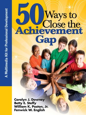 cover image of 50 Ways to Close the Achievement Gap